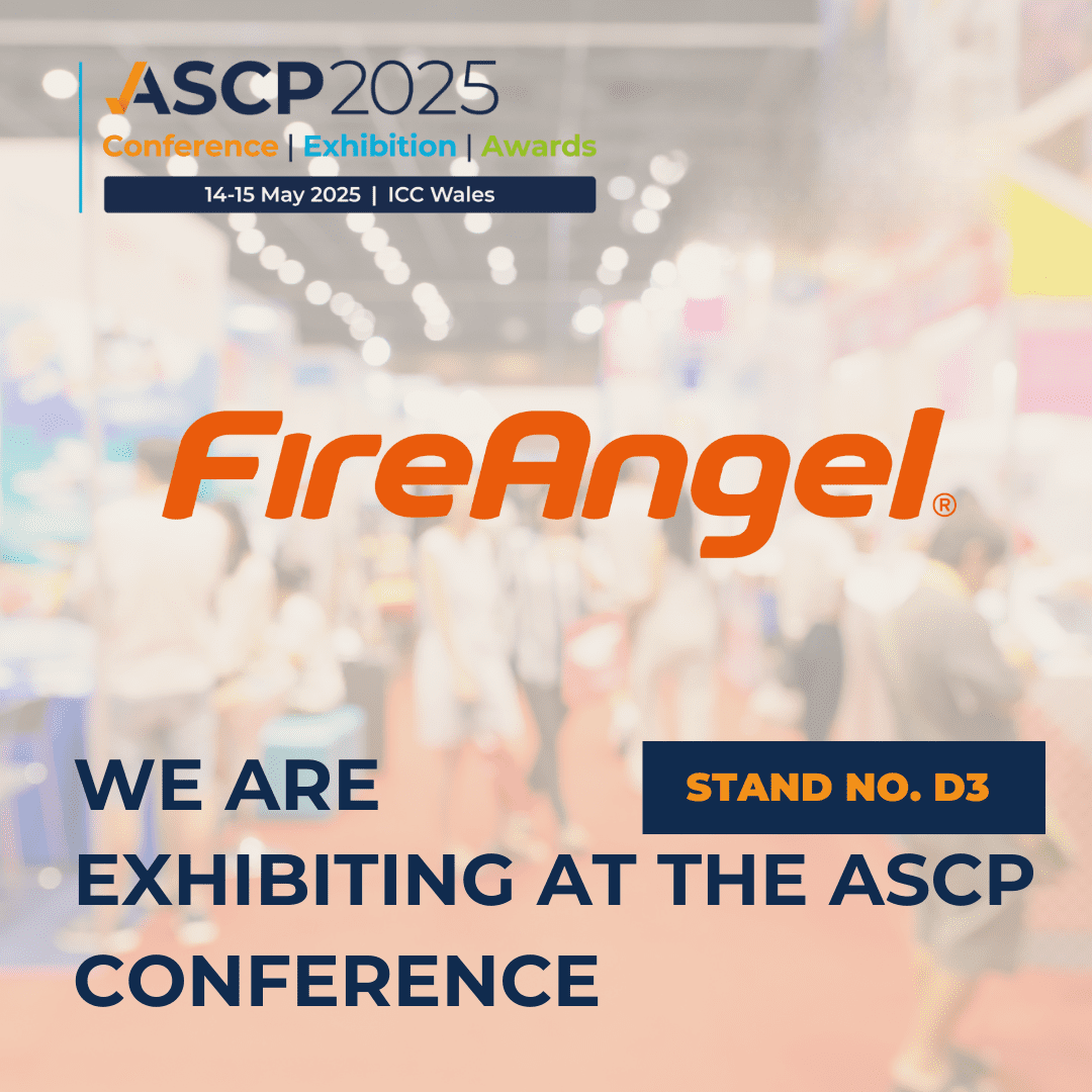 FireAngel at ASCP 2025 Conference; stand D3, 14–15 May, ICC Wales.